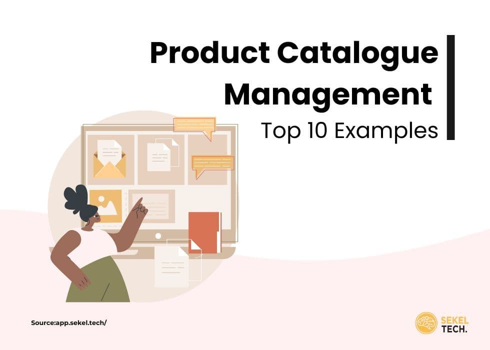 Product Catalogue Management Top 10 Examples in 2024